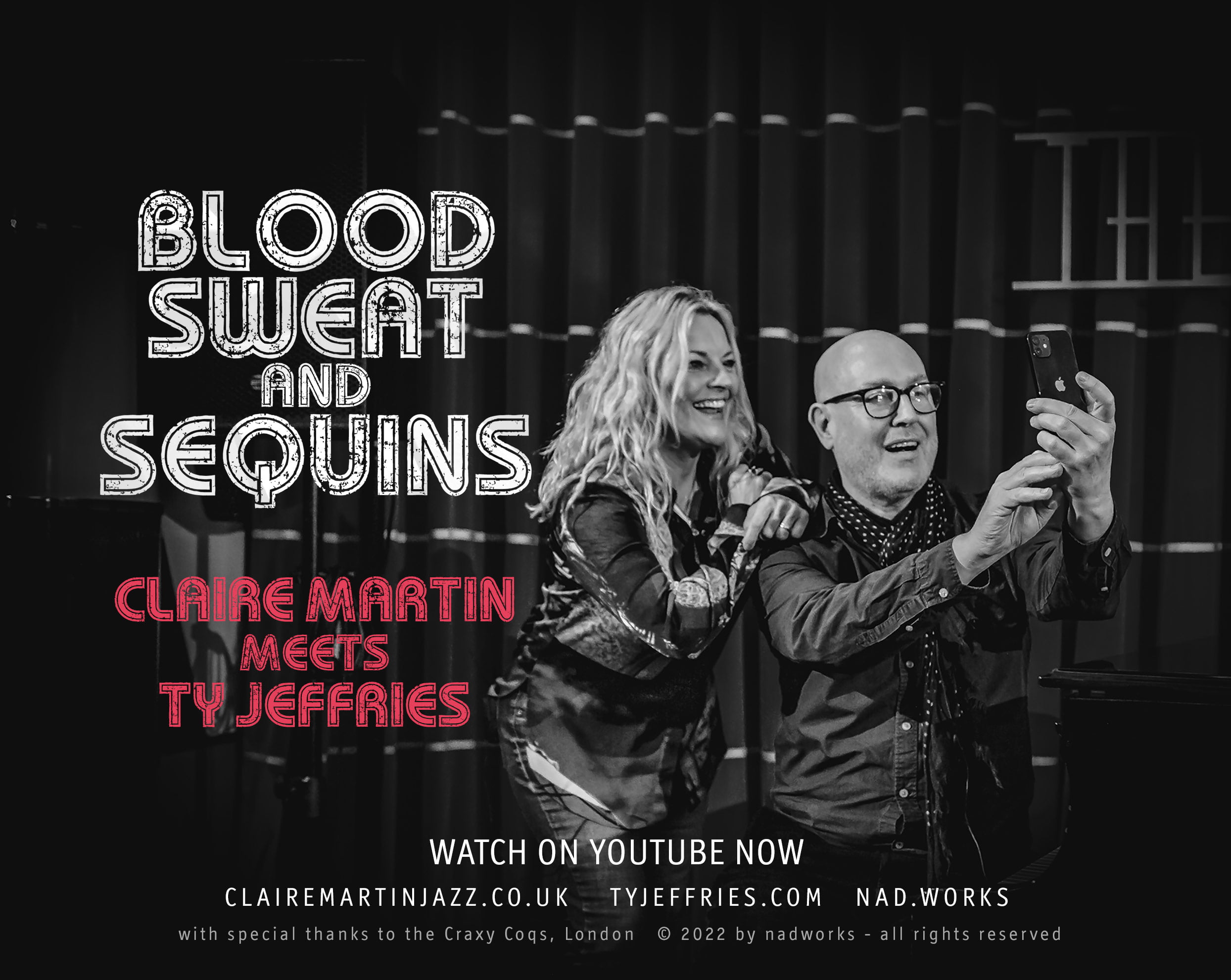 Claire Martin, Ty Jeffries 'Blood, Sweat and Sequins'